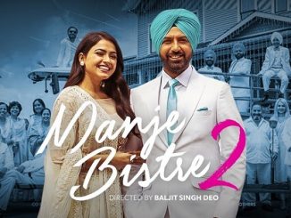 Manje Bistre 2 (2019) Punjabi 720p HEVC WEB-HDRip x265 AAC DD 2.0 Esubs – 600 MB